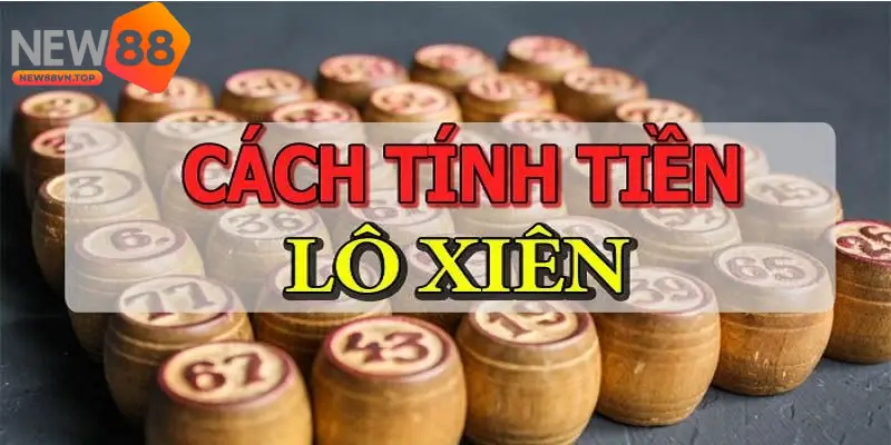 Người chơi mới NEW88 đều quan tâm đến lô xiên tỷ lệ ăn bao nhiêu? Người chơi mới NEW88 đều quan tâm đến lô xiên tỷ lệ ăn bao nhiêu?